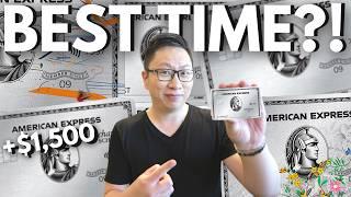 The BEST Time to Get The American Express Platinum Card 2025