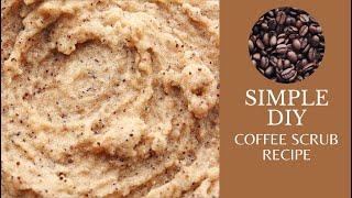 Simple DIY Coffee Sugar Scrub | No Mixer Required