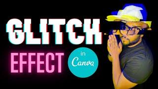 Very easy Glitch effect in CANVA | How to create glitch text effect in CANVA | Bhushan Boudhankar