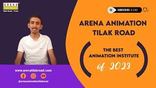 "Positive Experience at Arena Animation Tilak Road Pune with Onkar Kale "