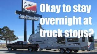 Okay to stay overnight in an RV at truck stops?