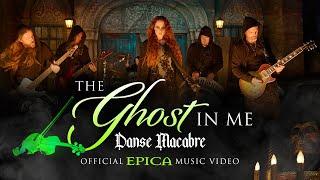 EPICA - The Ghost In Me (Danse Macabre) Official Music Video for Danse Macabre at @efteling