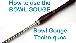 Bowl Gouge Basics 101 ~ Rough Turning a Bowl