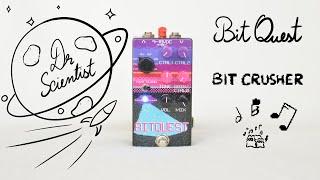 Dr Scientist BitQuest pedal! | Bit Crusher patch | Full review & demo + HOW TO guide | Clean & Fuzz