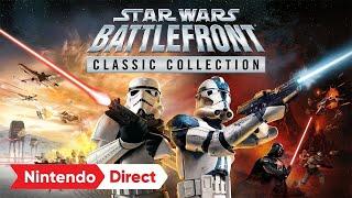 STAR WARS: Battlefront Classic Edition - Nintendo Direct: Partner Showcase 2.21.24