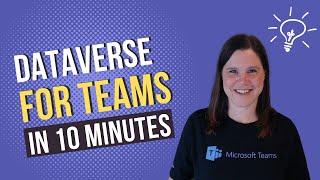 What is Microsoft Dataverse for Teams?