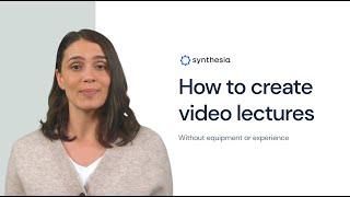 Zero to Hero: How to Make Video Lectures with Zero Experience or Equipment 