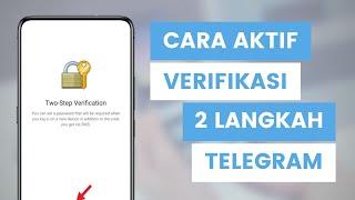 Cara Aktif Verifikasi 2 Langkah Dengan Kata Laluan Dan Emel Di Telegram l Two Step Verification