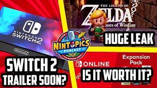 Nintendo Getting Ready for Switch 2 Trailer, Zelda Huge Leak! Is NSO Worth It?