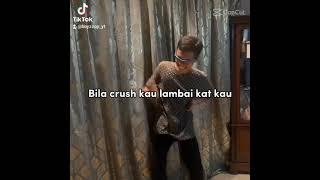 bila crush kau lambai kat kau