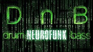 Hard Neurofunk Drum & Bass Mix (N422)