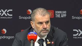 "I KNOW SOME PEOPLE ARE STILL NOT CONVINCED!" PRESS CONFERENCE: Ange Postecoglou: Man Utd 0-3 Spurs