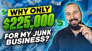 How I Sold My Junk Removal Business For $225,000