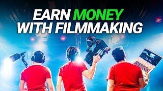 5 TIPS to MAKE MONEY as a FILMMAKER (for everyone)