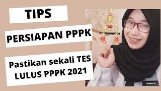 TIPS Persiapan Tes PPPK 2021, Pastikan lulus TAHAP 1