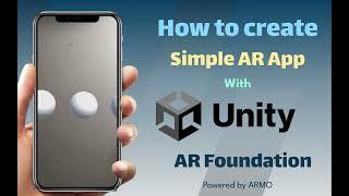 How to create simple Augmented Reality app with Unity AR Foundation 2023