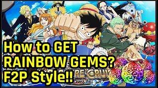 OPTC - How to Get Rainbow Gems? F2P Game style!