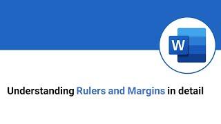 Understanding Rulers and Margins in detail | MS Word Tutorial