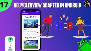 How to use recyclerview adapter in Android||2020||Set Data in Adapter-#17