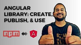 Learn How to Create, Publish, and Use Angular Library on NPM: Step-by-Step Guide