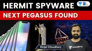 Hermit Spyware New Pegasus Like Software That Can Target Both Android & iOS | Italy & Kazakhstan