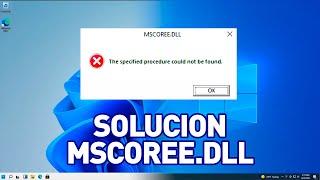 MSCOREE.DLL No Funciona O No Se Encuentra En Windows 10 / 11 SOLUCION