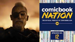 ComicBook Nation: Justice League and Snyderverse's Future Discussion With Joe Manganiello (Ep. 12)