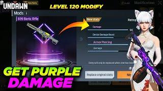 Get Purple Damage LvL 120 Heavy Weapon Modify | How To Get Purple Stats - UNDAWN