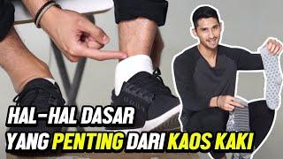 HAL- HAL DASAR YANG PENTING DARI KAOS KAKI!