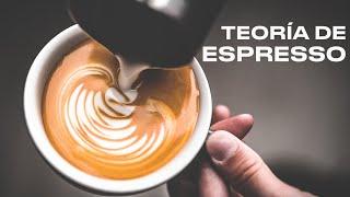 TEORÍA de ESPRESSO: Dosis, Ratio, Molienda, Temperatura (Parte 1)