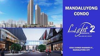 Light 2 Residences - Mandaluyong Condo by SMDC