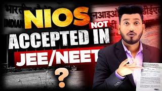 NIOS Marksheet is not Eligible for IIT, NIT, JEE/NEET | Improvement Exam through NIOS | 12th Failed?