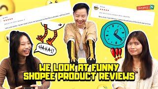 We Look At Funny Shopee Product Reviews (and try them ourselves!) | ShopeeTV