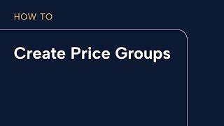 Create Price Groups