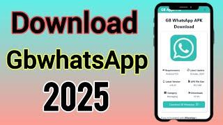 Download GbwhatsApp 2025 New Version