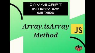 Array.isArray method