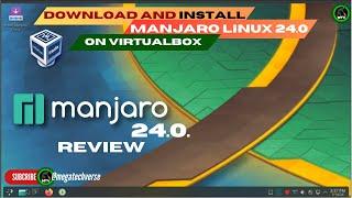 Manjaro 24.0 Linux : Download And Install on VirtualBox and Review | Manjaro Linux 24.0 2024 [HINDI]