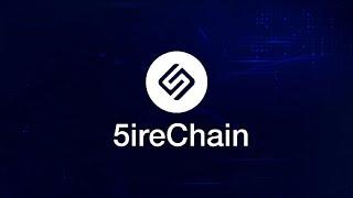 Introduction To 5ireChain - Sustainable Distributed Computing Platform