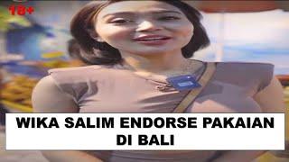 18+ WIKA SALIM BELANJA DI BALI BUAT SALFOK