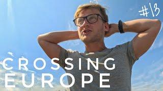 Crossing Europe - Day 13
