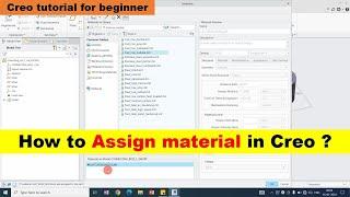 Creo tutorial | How to assign material to model | creo tutorial for beginner