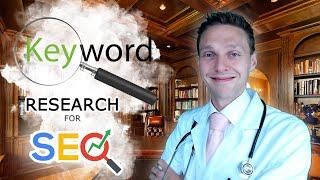 Keyword Research for SEO 2020 - For Beginners | Learn with the WPress Doctor ‍