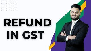 Refund in GST | GST Refund Process ft. @skillvivekawasthi
