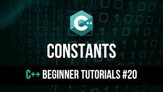 Constants - C++ Tutorial For Beginners #20