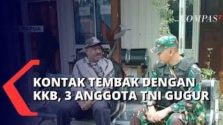 Pos TNI di Distrik Gome Kabupaten Puncak Diserang KKB, 3 Personel TNI Tewas Tertembak