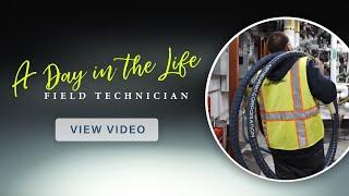 A Day in the Life: Field Technician