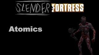 TF2 | Slender Fortress | Atomics | Frank