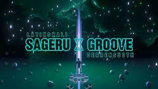BARU VIRAL!!! SAGERU X GROOVE - Derrensuoth (LATIN SKALI)
