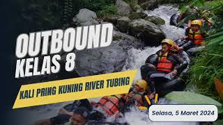 OUTBOUND KELAS 8 TA 2023/2024-KALI PRING KUNING