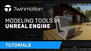 Using Modeling Tools in Unreal Engine | Twinmotion to Unreal Engine Tutorials